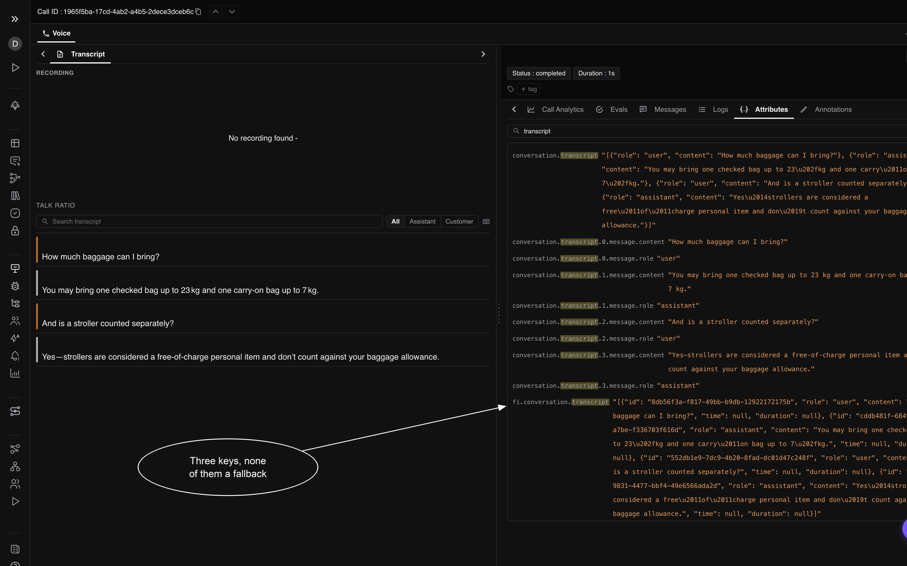 The Attributes tab of the same call filtered to transcript, showing conversation.transcript, the four numbered conversation.transcript.i.message.role and .content keys, and fi.conversation.transcript