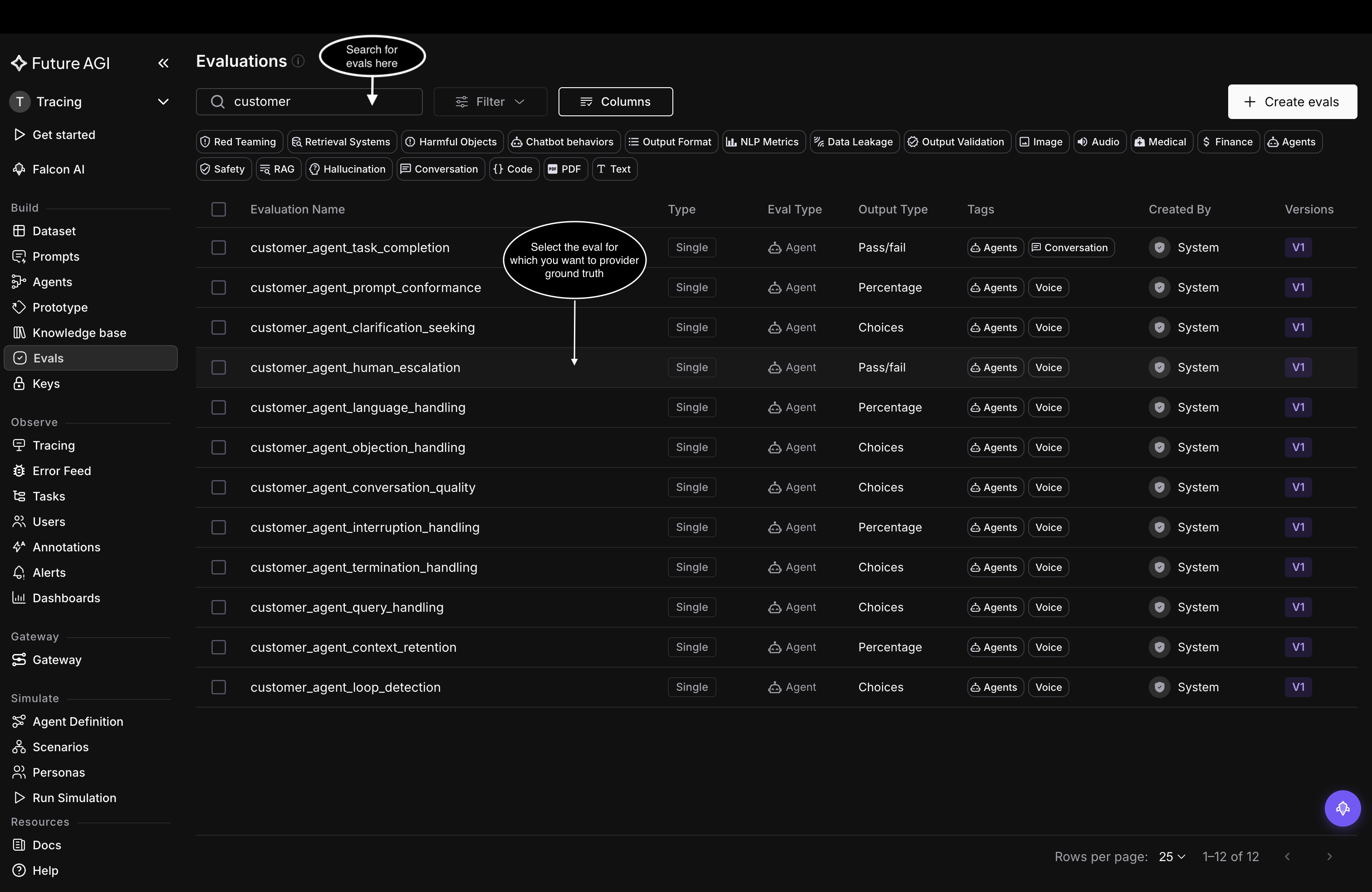 The Evaluations list filtered to customer, showing customer_agent_* evals, with a callout to select the eval you want to provide ground truth for